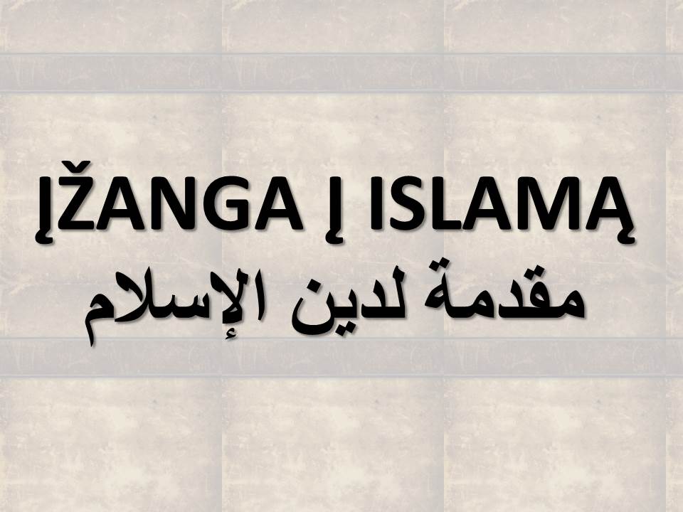 ĮŽANGA Į ISLAMĄ